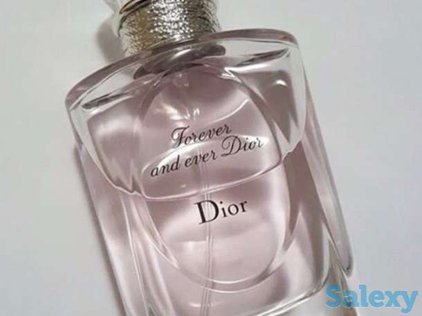 Туалетная вода Forever and ever Dior, фотография 2